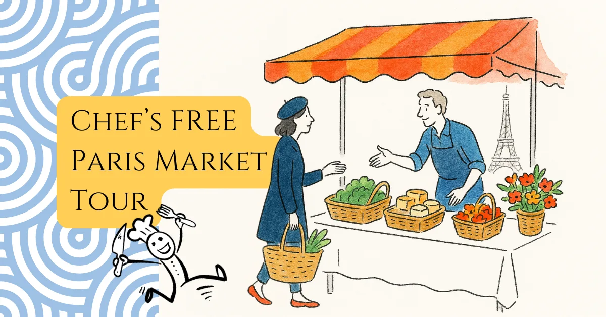 Free Paris Market Tour Eat Like The French! June 22, 2023