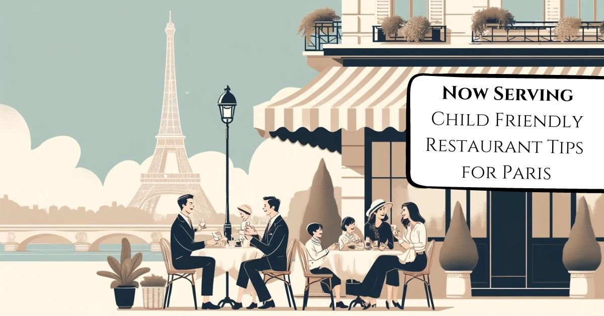 Eating Out with Kids in Paris: A Family-Friendly Guide 1 graphic illustration of families enjoying time on a terrace in a restuarant in front of the the eiffel tower in paris - with text for the blog post eating out with kids in paris