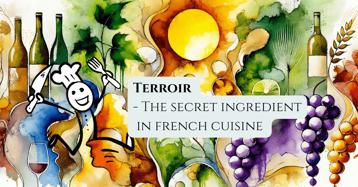 What Is Terroir? How It Defines French Food, Wine—and Your Own Cooking 3 Heading 20250122 160150 0004 Paris Food Tours - Eat Like The French March 17, 2025